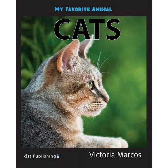 My Favorite Animal: Cats (Paperback)