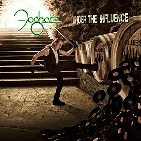 Under The Influence (Foghat The Best Of Foghat)