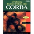 thumbnail image 1 of Développer des Systèmes d'Entreprise avec CORBA avec CD-ROM: la Clé de l'Intégration de l'Entreprise, 1 of 2