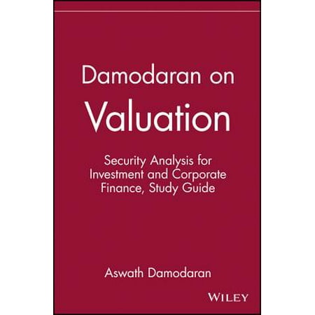 Damodaran on Valuation, Study Guide : Security Analysis for Investment and Corporate