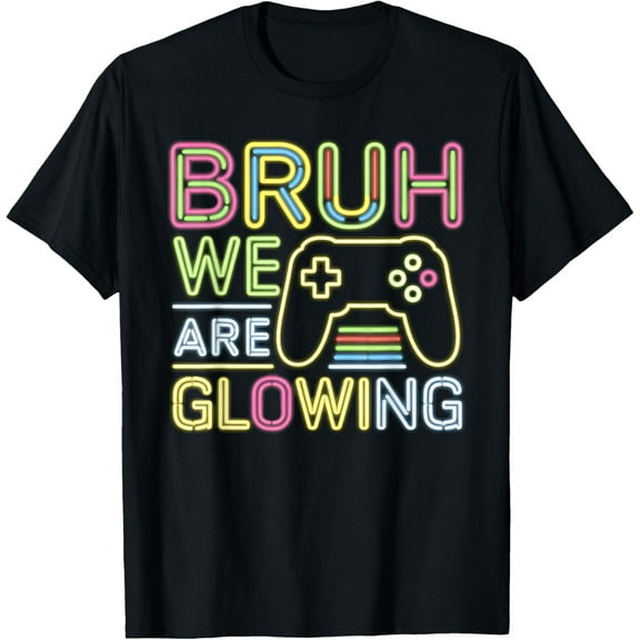 Bruh We Are Glowing In My Glowing Era Group Team T-Shirt