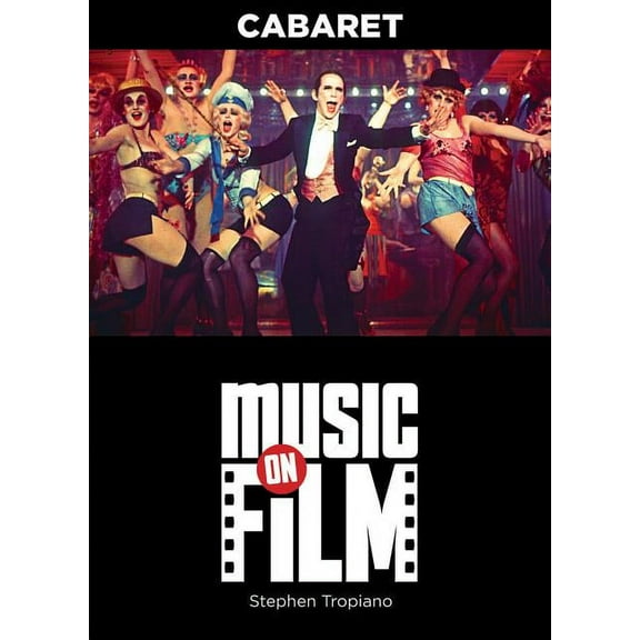 Music On Filments: Cabaret : Music on Film Series (Paperback)