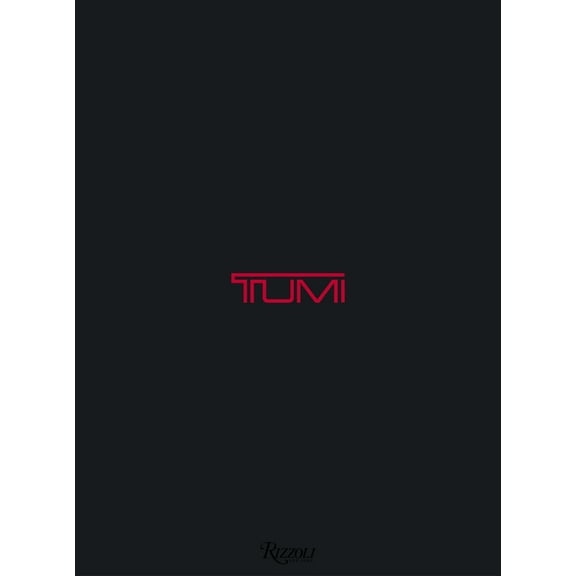 TUMI : The TUMI Collection (Hardcover)