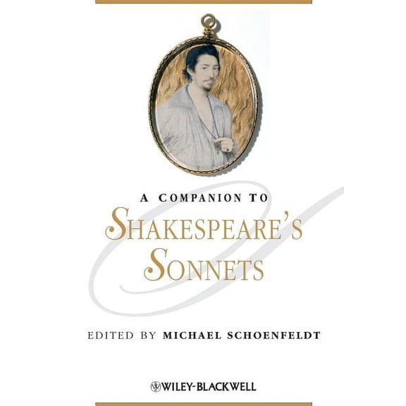 Blackwell Companions to Literature and Culture: Companion Shakespeares Sonnets (Paperback)