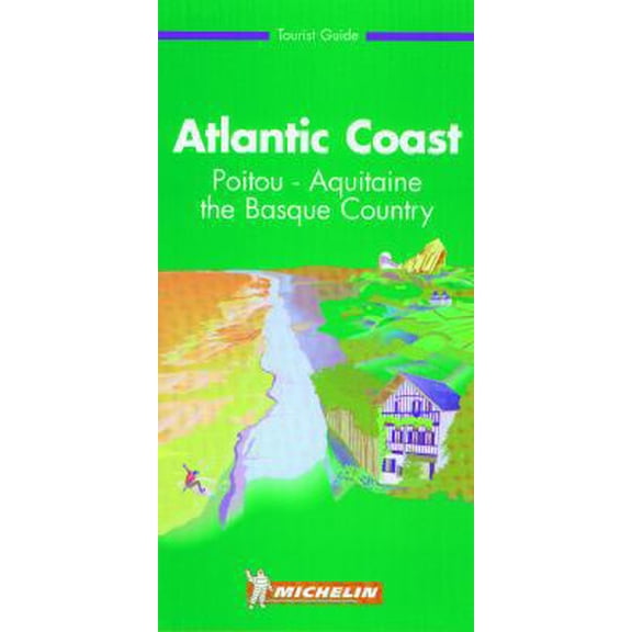 Pre-Owned Michelin Green Guide: Atlantic Coast (Michelin Green Tourist Guides (English)) (Paperback) 2061380026 9782061380024