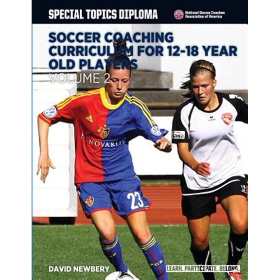 Pre-Owned Soccer Coaching Curriculum for 12-18 Year Old Players - Volume 2 (Paperback) by David M Newbery