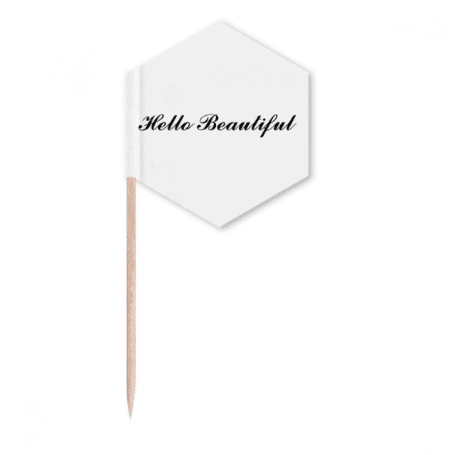 Hello Beautiful Quote Art Deco Fashion Toothpick Flags Cupcake Picks Party Celebration