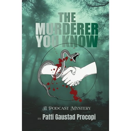 The Murderer You Know, (Paperback)