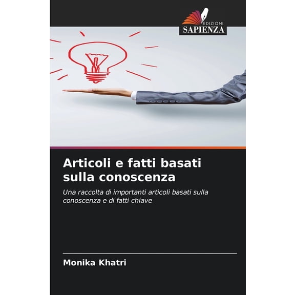 Articoli e fatti basati sulla conoscenza, (Paperback)