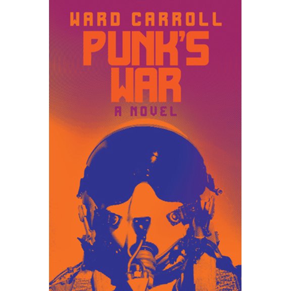 Pre-Owned Punk's War (Paperback) 1682477878 9781682477878
