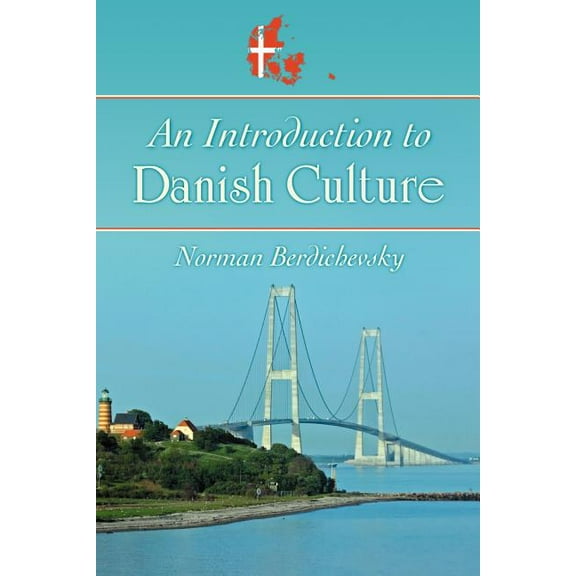 An Introduction to Danish Culture, (Paperback)