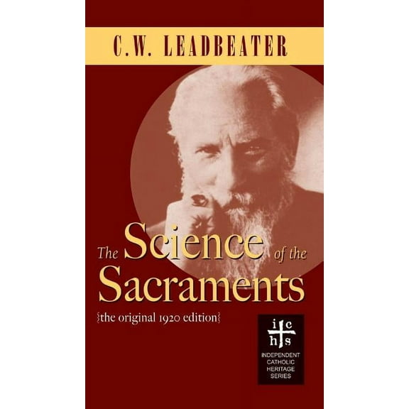 Science of the Sacraments (Hardcover)