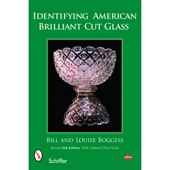 Pre-Owned Identifying American Brilliant Cut Glass (Paperback) 0764333186 9780764333187