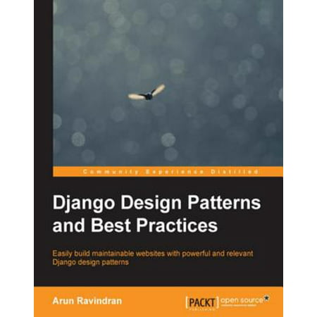 Django Design Patterns and Best Practices - eBook