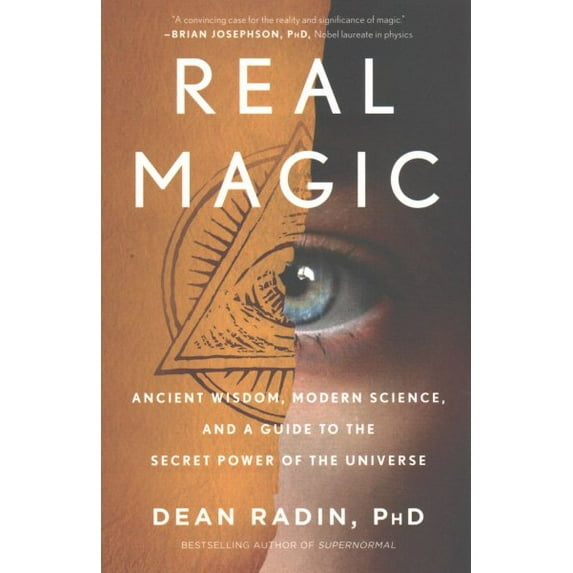 Pre-Owned Real Magic : Ancient Wisdom, Modern Science, and a Guide to the Secret Power of the Universe (Paperback) 9781524758820