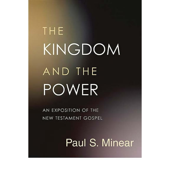 The Kingdom and the Power (Paperback)
