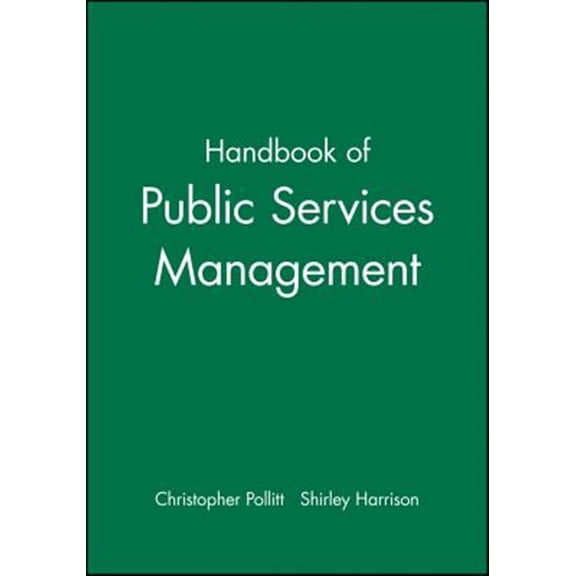 Pre-Owned Handbook of Public Services Management (Paperback)