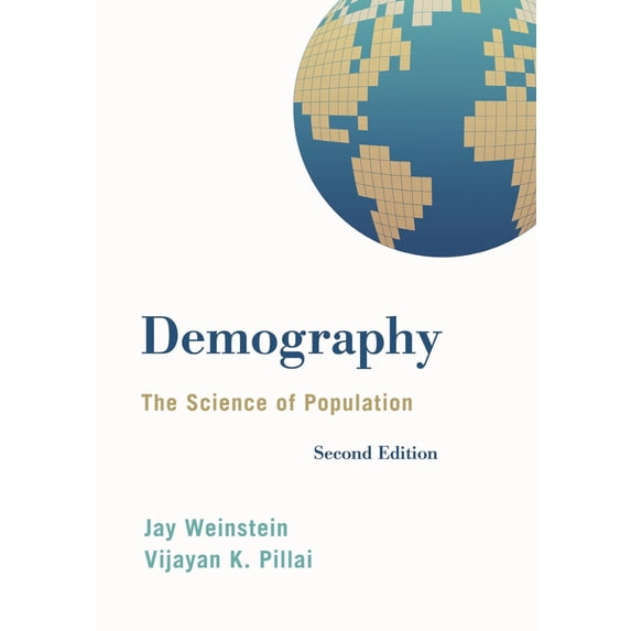 Pre-Owned Demography: The Science of Population (Paperback) 1442235209 9781442235205
