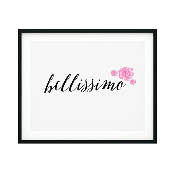 Bellissimo 11 x 14 UNFRAMED Print Cute Typography Wall Art