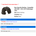 thumbnail image 2 of Rear Sway Bar Bushing - Compatible with 2005 - 2010, 2015 Volkswagen Jetta 2006 2007 2008 2009, 2 of 2