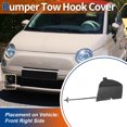 thumbnail image 2 of Cubierta del gancho de remolque delantero derecho de Unique Bargains, tapa de cubierta sin pintar, adecuada para Fiat 500 2007-2015 No.735456794, 2 of 6