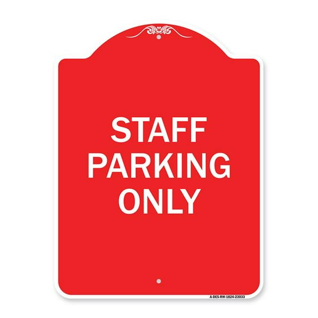 SignMission A-DES-RW-1824-23033 18 x 24 Po Signe de la Série Designer - Parking Réservé Signe Personnel Parking Seulement&44; Rouge & Blanc