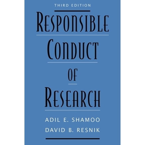 Responsible Conduct of Research (Revised), (Paperback)
