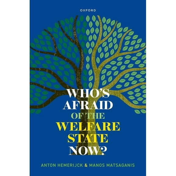 Who's Afraid of the Welfare State Now?, (Paperback)