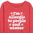 thumbnail image 2 of Instant Message - Winter - I'm Allergic To People & Winter - Women's Lightweight French Terry Pullover, 2 of 6