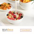 thumbnail image 3 of WishDeco Cereal Bowls Set of 4, White Ceramic Soup Bowls 20 oz, Porcelain Breakfast Bowls 6 Inch, For Dessert, Oatmeal, Noodle, Rice, Microwave Dishwasher Safe, 3 of 10