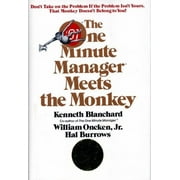The One Minute Manager Meets the Monkey, (Hardcover)
