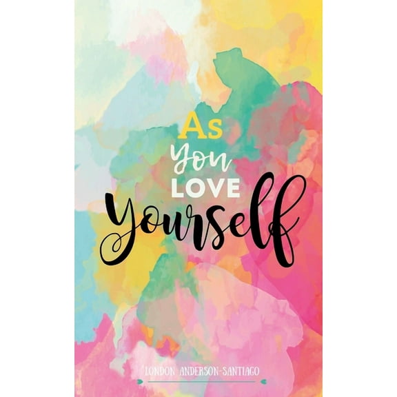 As You Love Yourself (Paperback)