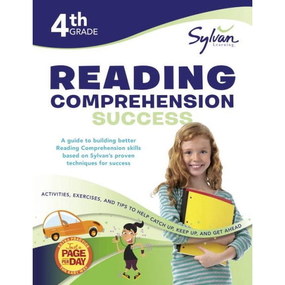 4th Grade Reading Comprehension Success Workbook: Reading Between the Lines, Picture Clues, Fact and Opinion, Main Ideas and Details, Comparing and Contrasting, Story Planning, and More