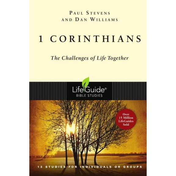 Lifeguide(r) Bible Studies 1 Corinthians: The Challenges of Life Together, (Paperback)