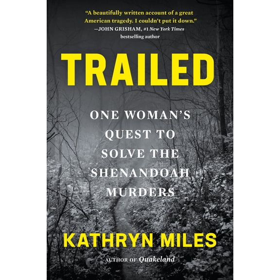 Trailed: One Woman's Quest to Solve the Shenandoah Murders, (Paperback)