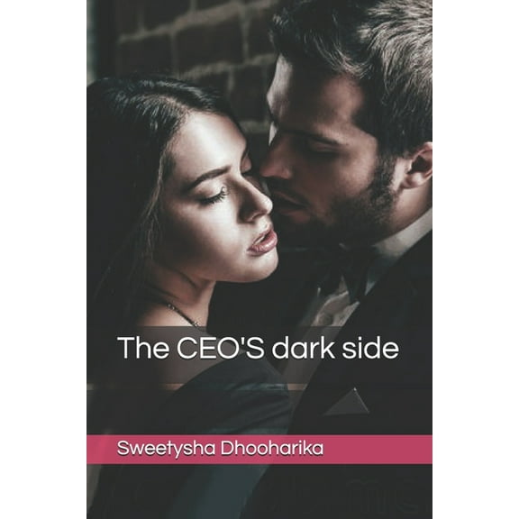 The CEO'S dark side (Paperback)