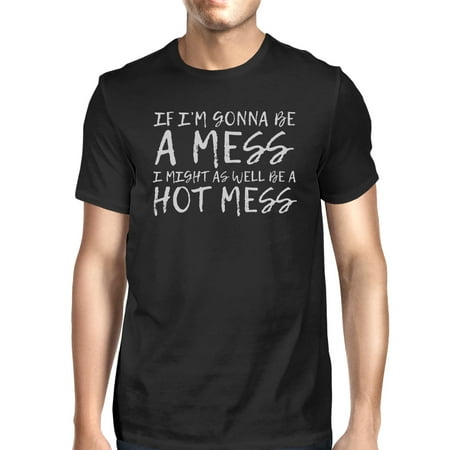 Hot Mess Mens Black Graphic Crewneck T-Shirt Gym Gifts For Him