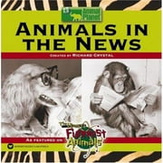 Animals in the News [Paperback - Used]