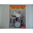 thumbnail image 1 of Pre-Owned Dad Can Tap Below Level Reader Grade 1: Harcourt School Publishers Storytown (Rdg Prgm 08/09/10 Wt) (Paperback) 0153503394 9780153503399, 1 of 1