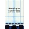 Managing for Stakeholders : Survival, Reputation, and Success, Used [Hardcover]