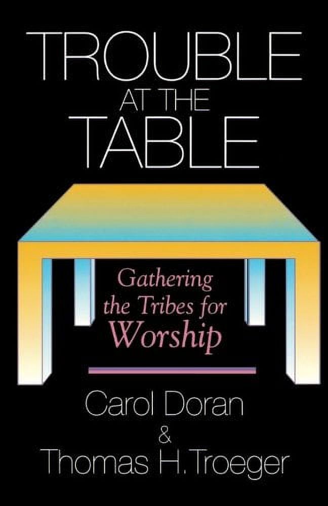 Trouble at the Table, (Paperback)