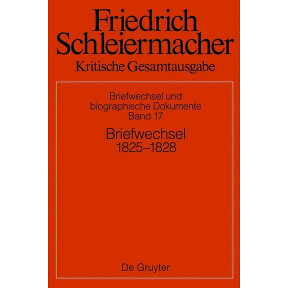 Briefwechsel 1825-1828: Briefe 5774-6387, (Hardcover)