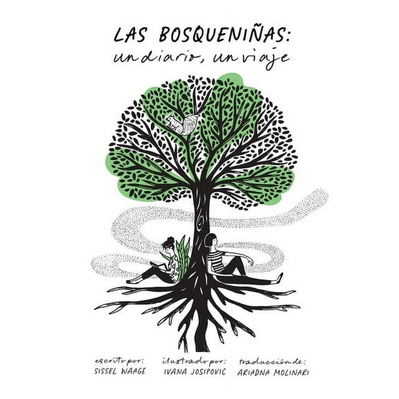 Las BosqueNiñas: Un diario, un viaje (libro de bolsillo), (Paperback)