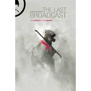 The Last Broadcast (Hardcover)
