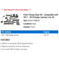 thumbnail image 2 of Front Timing Chain Kit - Compatible with 2011 - 2018 Dodge Journey 3.6L V6 2012 2013 2014 2015 2016 2017, 2 of 2