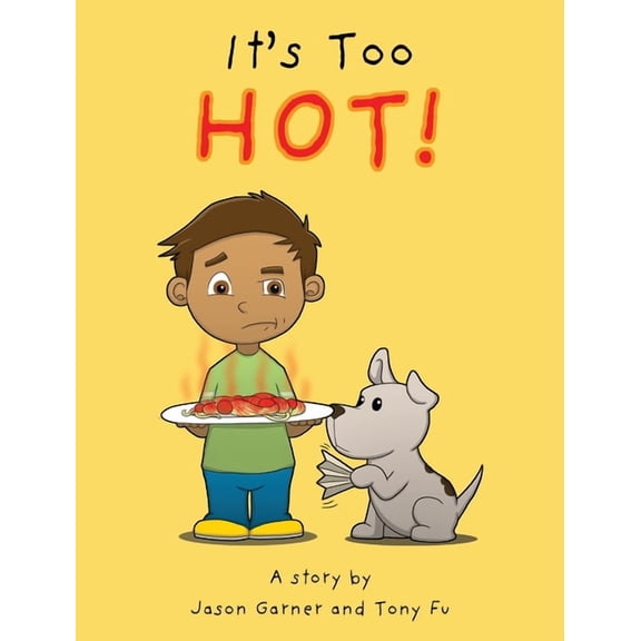 It's Too Hot!, (Hardcover)
