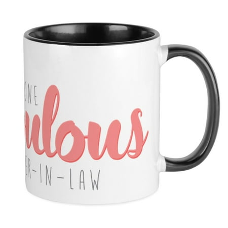 

CafePress - One Fabulous Daughter In Law - Ceramic Coffee Tea Novelty Mug Cup 11 oz