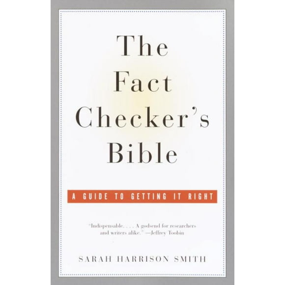 Fact Checker's Bible, Sarah Harrison Smith Paperback