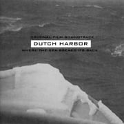 Dutch Harbor Soundtrack