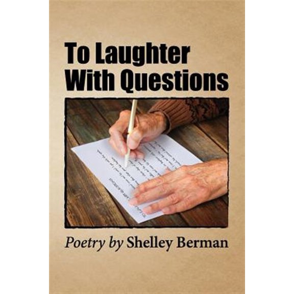 Pre-Owned To Laughter with Questions: Poetry by Shelley Berman, (Paperback)